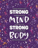 Strong Mind, Strong Body Igloo Books