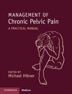 Management of Chronic Pelvic Pain: A Practical