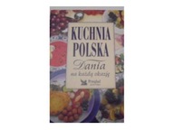 Kuchnia Polska Dania na każdą okazję -