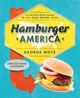 Hamburger America: A State-By-State Guide to 200