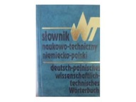 Słownik naukowo -techniczny niemiecko-polski -