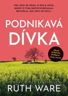 Podnikavá dívka Ruth Ware