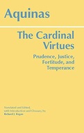 The Cardinal Virtues: Prudence, Justice,