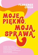 Moje piękno, moja sprawa Florence Given