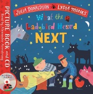 What the Ladybird Heard Next Donaldson Julia