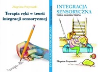 Terapia ręki + Integracja sensoryczna Teoria