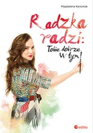 RADZKA RADZI TOBIE DOBRZE W TYM