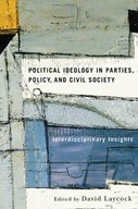 Political Ideology in Parties, Policy, and Civil