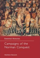 Campaigns of the Norman Conquest Bennett Matthew
