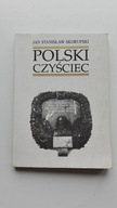 Polski czyściec Jan Stanisław Skorupski