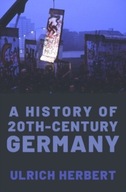 A History of Twentieth-Century Germany Herbert
