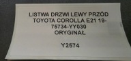 moulding door left front TOYOTA COROLLA E21 19- original 75734-YY030