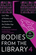 Bodies from the Library 4: Lost Tales of Mystery