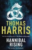 Hannibal Rising: (Hannibal Lecter) Harris Thomas