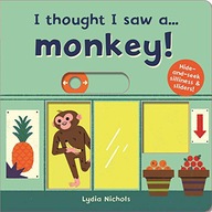 I thought I saw a... Monkey! Symons Ruth