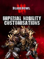 BLOOD BOWL 3 IMPERIAL NOBILITY CUSTOMIZATIONS PL DLC PC KLUCZ STEAM