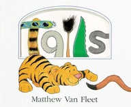 Tails Lift-the-Flap and More! Van Fleet Matthew