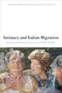 Intimacy and Italian Migration: Gender and
