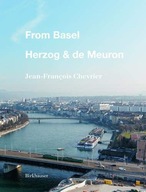 From Basel - Herzog & de Meuron Chevrier