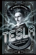 Tesla. Geniusz na skraju szaleństwa