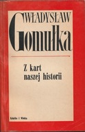 Z kart naszej historii - Władysław Gomułka