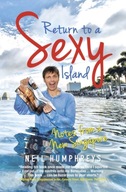 Return to a Sexy Island Humphreys Neil