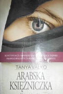 Arabska księżniczka - Tanya Valko