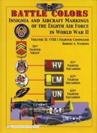 Battle Colors: Insignia and Aircraft Markings of t