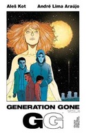 Generation Gone Volume 1 Kot Ales ,Araujo Andre