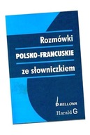 ROZMÓWKI POLSKO-FRANCUSKIE ZE SŁOWNICZKIEM MIROSŁAWA SŁOBODSKA