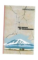 THE SNOWS OF KILIMANJARO ERNEST HEMINGWAY