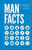 Man Facts: Fascinating Things Every Bloke Should