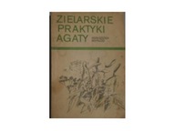 Zielarskie praktyki Agaty - Agnieszka