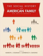 The Social History of the American Family: An