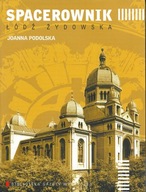 Spacerownik - Łódź żydowska