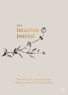 The Intuition Journal: Nourishing daily rituals