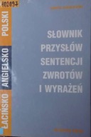 Łaciński - Angielsko - Polski Słownik Przysłów Sen