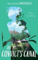 Jane Austen Investigates: The Convict s Canal