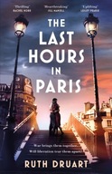 The Last Hours in Paris: A powerful, moving and