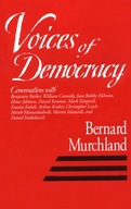 Voices Of Democracy Murchland Bernard
