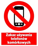 ZZO-30 ZNAK Zakaz używania telefonów komórkowych