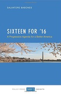 Sixteen for 16: A Progressive Agenda for a