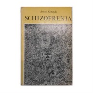 Schizofrenia - Antoni Kępiński