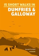 Short Walks in Dumfries and Galloway przewodnik turystyczny CICERONE 2023