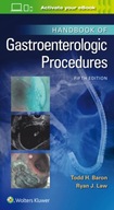 Handbook of Gastroenterologic Procedures Baron