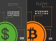 Standard pieniądza dekretowego + Bitcoina Ammous
