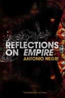 Reflections on Empire Negri Antonio (University