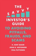 The Savvy Investor s Guide to Avoiding Pitfalls,