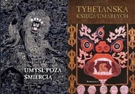 Umysł poza śmiercią + Tybetańska księga umarłych