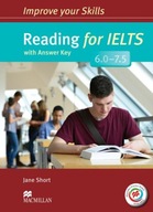 Improve Your Skills for IELTS 6-7.5 Reading Student´s Book with Key a Macmi